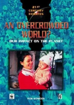 Image of An Overcrowded World by Rob Bowden Hardback