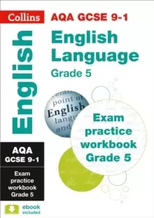 Image of AQA GCSE 9-1 English Language Exam Practice Workbook (Grade 5) : Ideal for Home Learning, 2022 and 2023 Exams