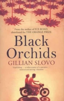 Image of Black Orchids by Gillian Slovo Book