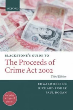 Image of Blackstones Guide to the Proceeds of Crime Act 2002 by Edward Rees Qc Paperback