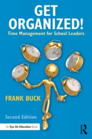 Image of Get Organized!Time Management for School Leaders