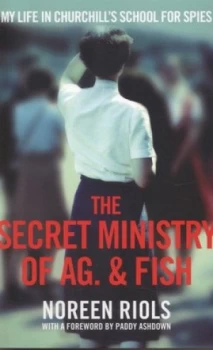 Image of The Secret Ministry of Ag. and Fish by Noreen Riols Paperback