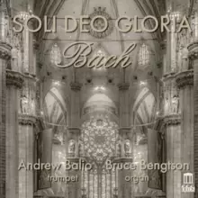 image of Bach: Soli Deo Gloria