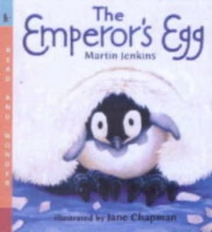Image of The Emperors Egg by Martin Jenkins and Jane Chapman Paperback
