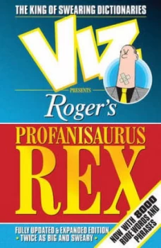 Image of Viz Presents Rogers Profanisaurus Rex Hardback
