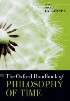Image of The Oxford Handbook of Philosophy of Time by Craig Callender Book