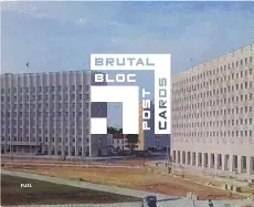 Image of brutal bloc postcards soviet era postcards from the eastern bloc