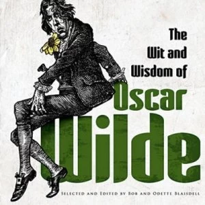 Image of The Wit and Wisdom of Oscar Wilde by Oscar Wilde Book