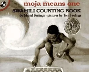 Image of Moja Means One by Muriel Feelings