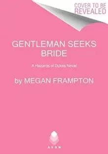 Image of Gentleman Seeks Bride : A Hazards of Dukes Novel