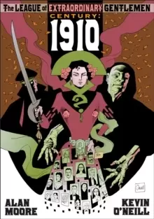 Image of The League Of Extraordinary Gentlemen: Century 1910 : Century 1910