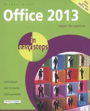 Image of Office 2013 in easy steps by Michael Price