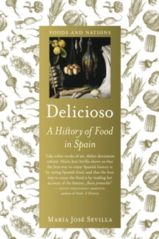 Image of Delicioso : A History of Food in Spain Paperback / softback
