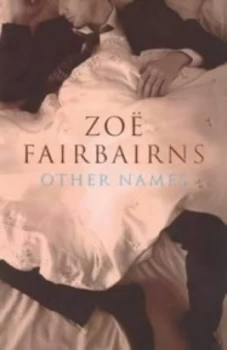 Image of Other Names by Zoe Fairbairns Paperback