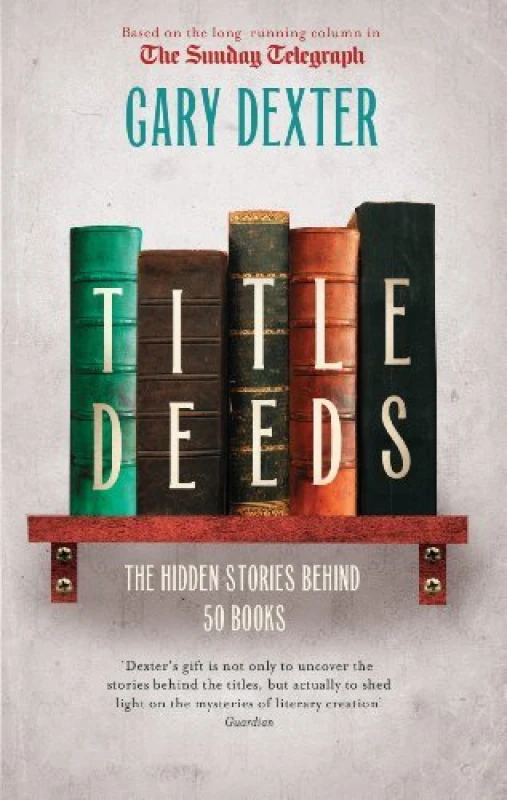 Image of Title Deeds by Gary Dexter Hardback