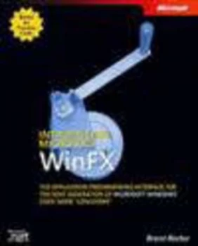 Image of Introducing Microsoft Winfx by Brent Rector Book