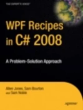 Image of Wpf Recipes in C Hash 2008 by Sam Bourton Book