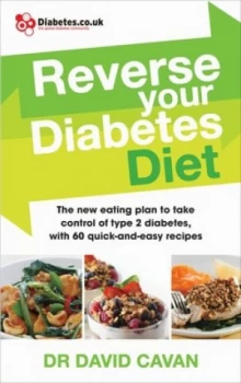 Image of Reverse Your Diabetes Diet by Dr David Cavan Paperback