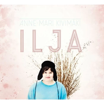 image of Anne-Mari Kivim&auml;ki - Ilja CD