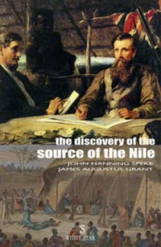 Image of The Discovery of the Source of the Nile by John Hanning Speke and John Hanning Speke Hardback