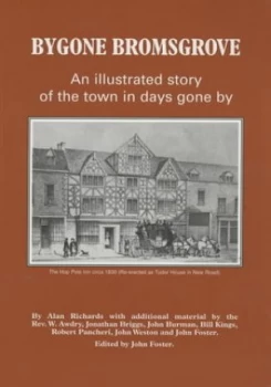 Image of Bygone Bromsgrove Paperback