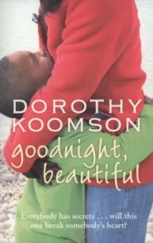 Image of Goodnight Beautiful by Dorothy Koomson Paperback