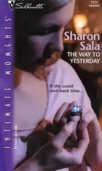 Image of The way to yesterday - Sharon Sala - Paperback - Used
