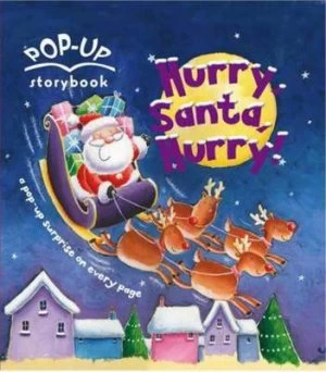Image of Hurry Santa Hurry by Kath Smith and Hannah Wood and Brian Robertson Book