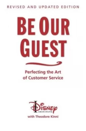 Image of Be our guest by Theodore B Kinni