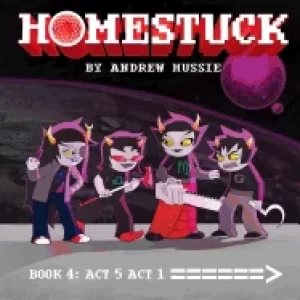 Image of homestuck book 4 volume 4 act 5 act 1