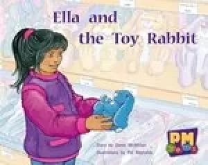 Image of PM Yellow: Ella and the Toy Rabbit (PM Gems) Levels 6, 7, 8