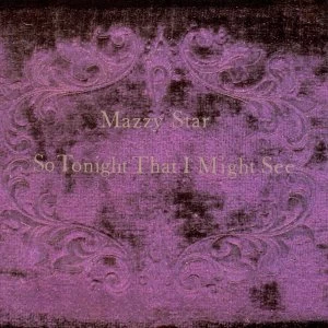 Image of Mazzy Star - So Tonight That I Might See Vinyl