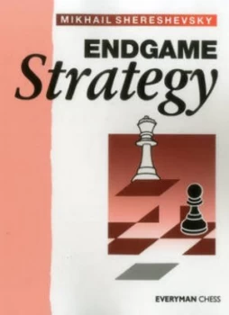 Image of Endgame Strategy by M. I Shereshevskii Paperback