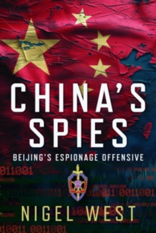 Image of China's Spies : Beijings Espionage Offensive Hardback