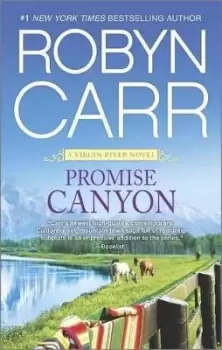 Image of Promise Canyon by Robyn Carr