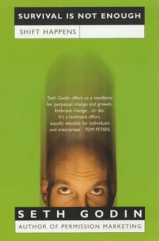 Image of Survival Is Not Enough by Seth Godin Paperback