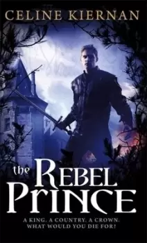 Image of The rebel prince by Celine Kiernan