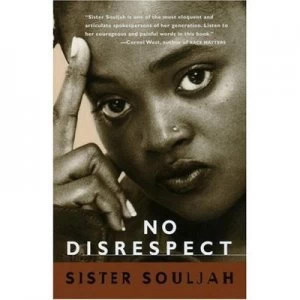 Image of No Disrespect by Sister Souljah Paperback
