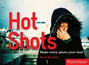 Image of Hot Shots by Kevin Meredith Paperback