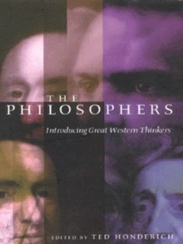 Image of The Philosophers by Ted Honderich Hardback
