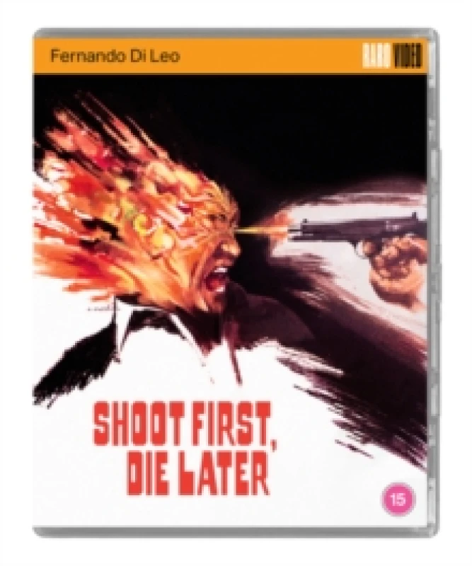 Image of Shoot First, Die Later Bluray 5060974680900