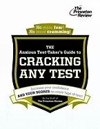 Image of anxious test takers guide to cracking any test