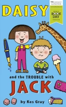 Image of Daisy and the Trouble with Jack by Kes Gray Paperback