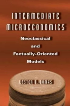 Image of Intermediate Microeconomics by Lester O. Bumas Hardback