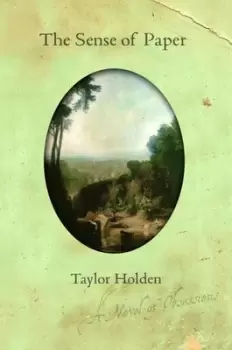 Image of The sense of paper by Taylor Holden