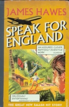 Image of Speak for England by James Hawes Book