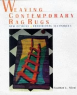 Image of Weaving contemporary rag rugs by Heather L Allen