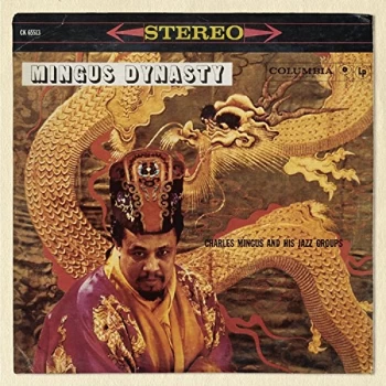 image of Charles Mingus and His Jazz Groups - Mingus Dynasty CD