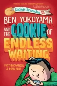 Image of Ben Yokoyama and the Cookie of Endless Waiting