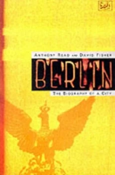 Image of Berlin by Anthony Read Book